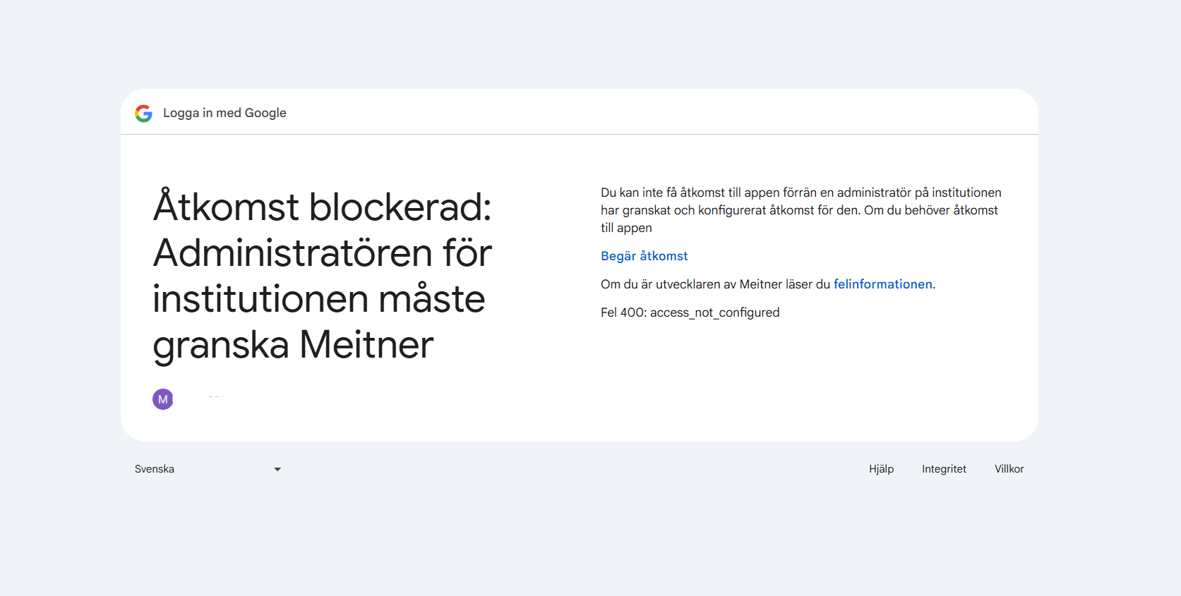 Felmeddelande i Meitner om att åtkomst till Google Workspace saknas